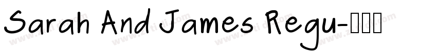 Sarah And James Regu字体转换